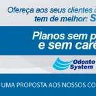 Imagem 1 da empresa ODONTO SYSTEM Clínicas Odontológicas em Fortaleza CE