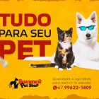 Imagem 2 da empresa BUMMER PET SHOP Pet Shop em Campo Grande MS