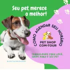 Imagem 4 da empresa PET SHOP COM TOUR Pet Shop em Londrina PR