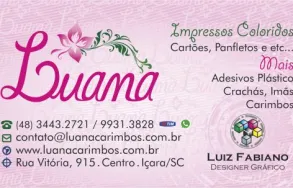 Imagem 1 da empresa LUANA IMPRESSOS, CARIMBOS E CRACHÁS Materiais De Escritório em Içara SC