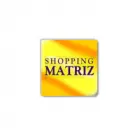 SHOPPING MATRIZ